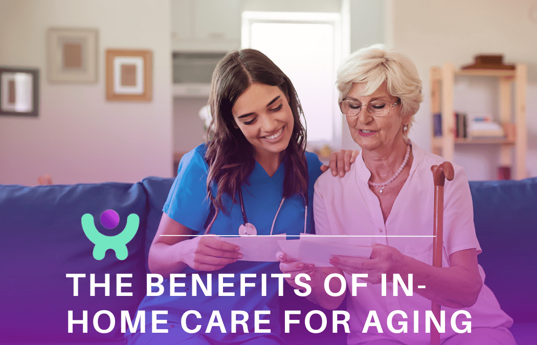 The Benefits of In-Home Care for Aging Parents