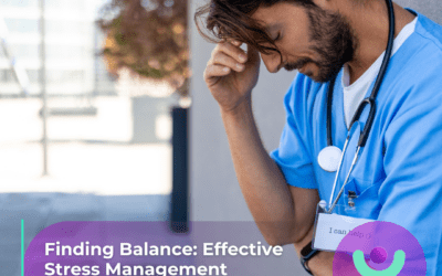 Finding Balance: Effective Stress Management Techniques for Healthcare Staff