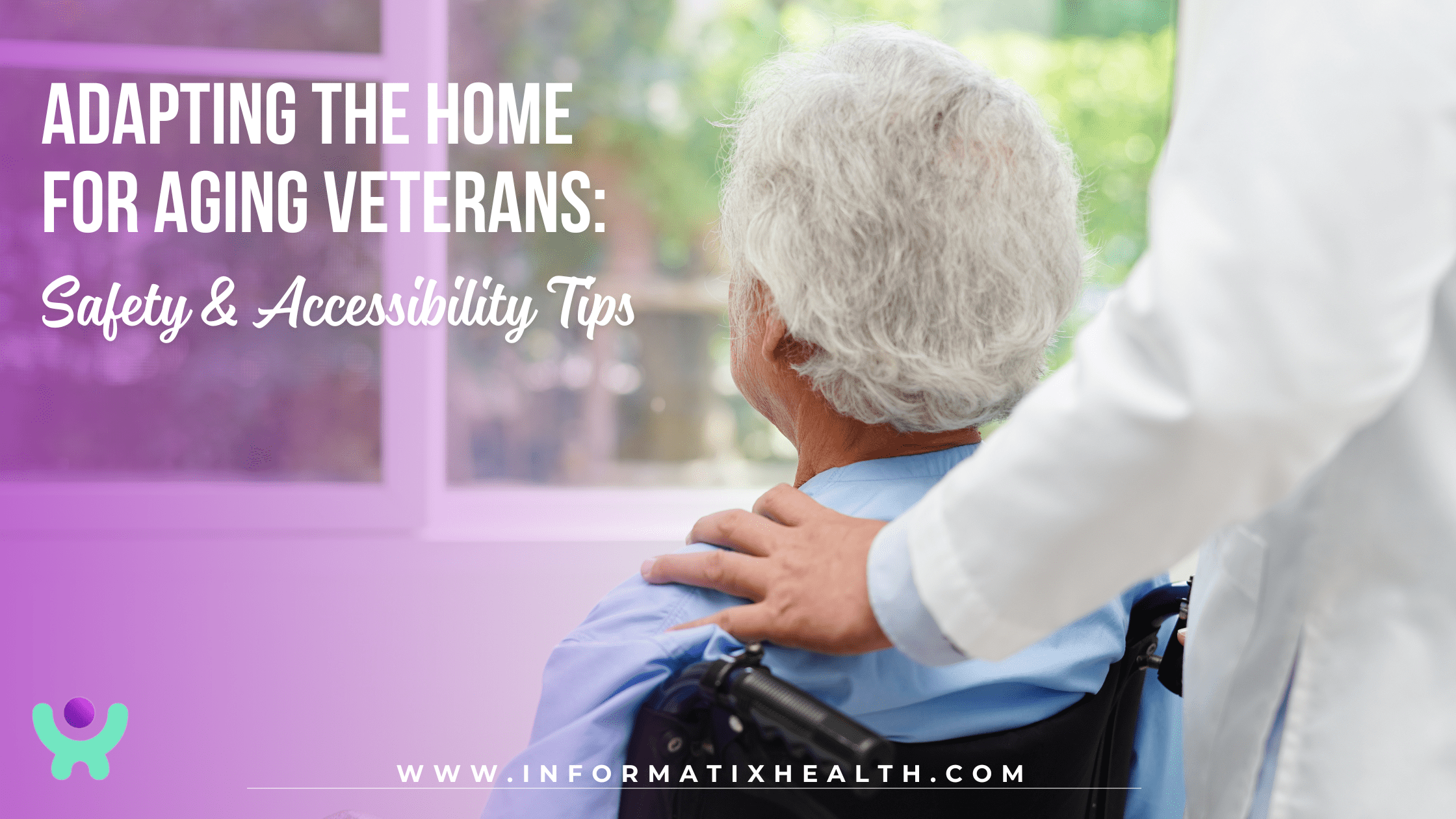 Adapting the Home for Aging Veterans: Safety & Accessibility Tips