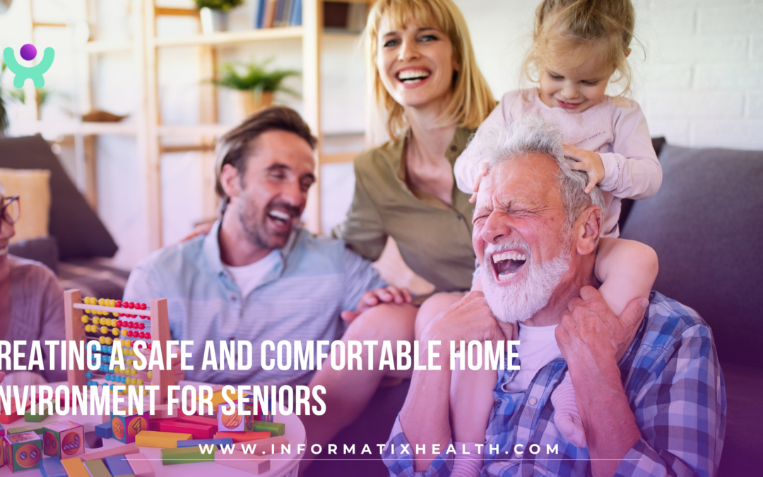 Creating a Safe and Comfortable Home Environment for Seniors