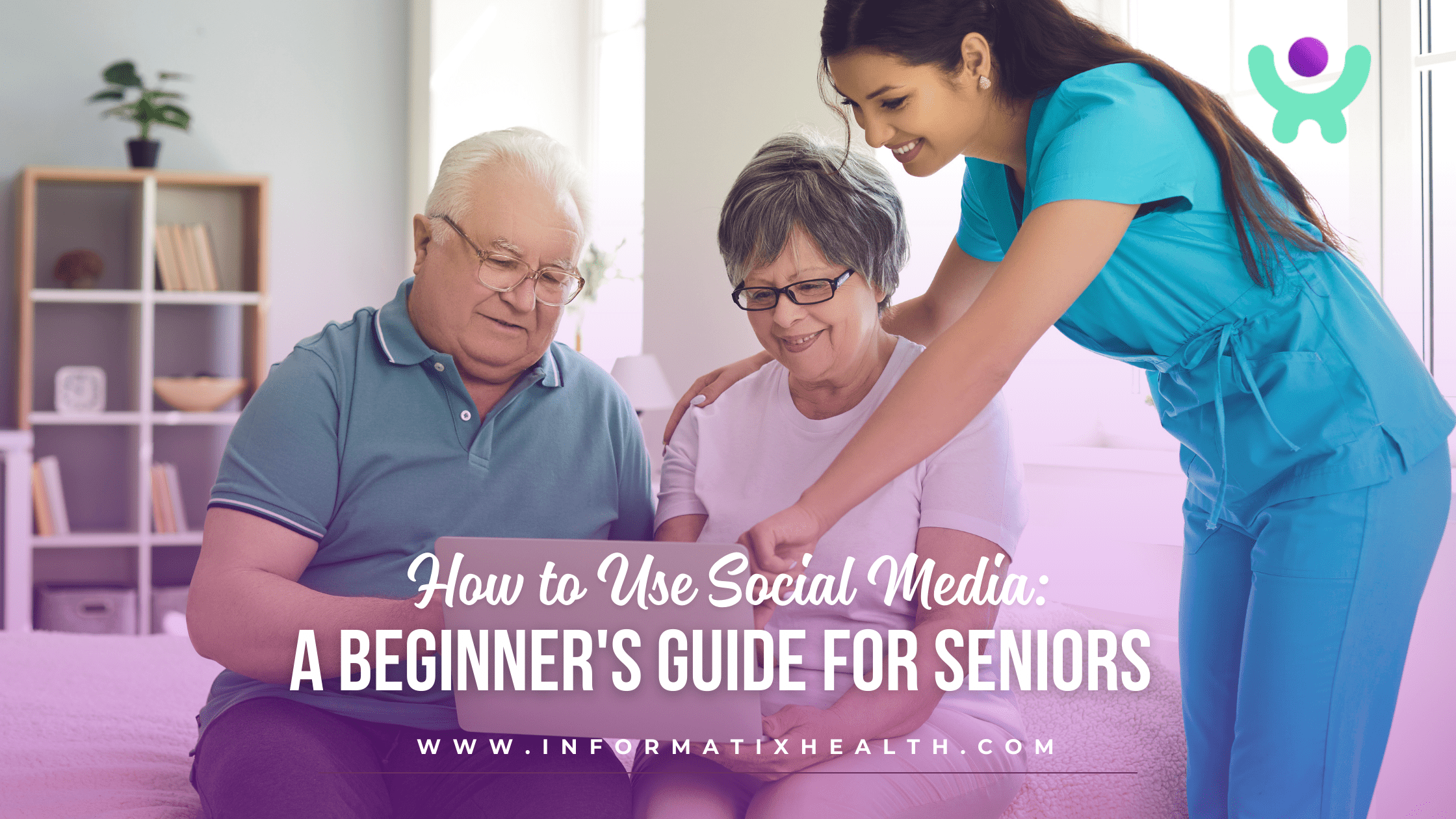 How to Use Social Media A Beginner's Guide for Seniors