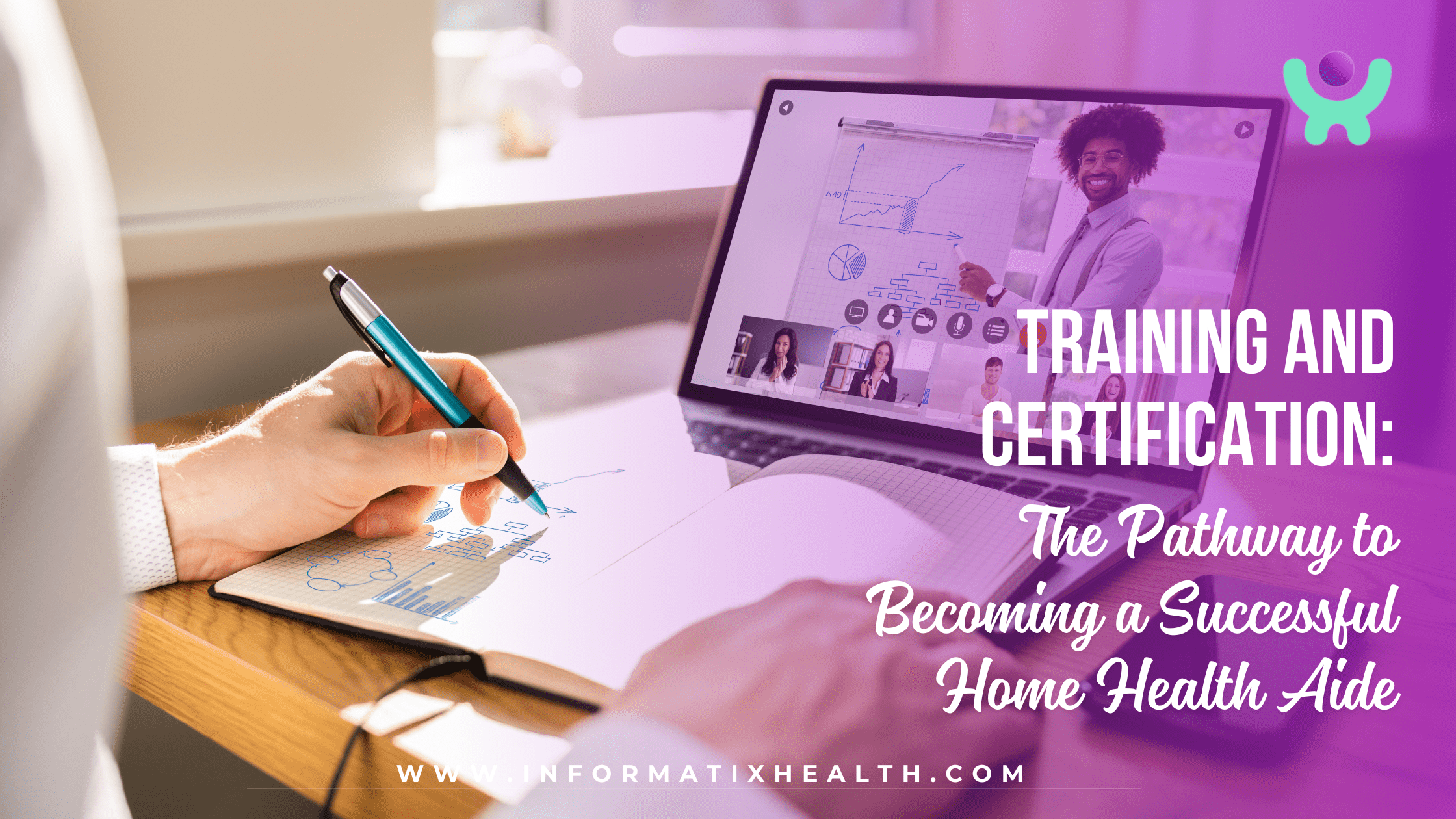 Training and Certification The Pathway to Becoming a Successful Home Health Aide