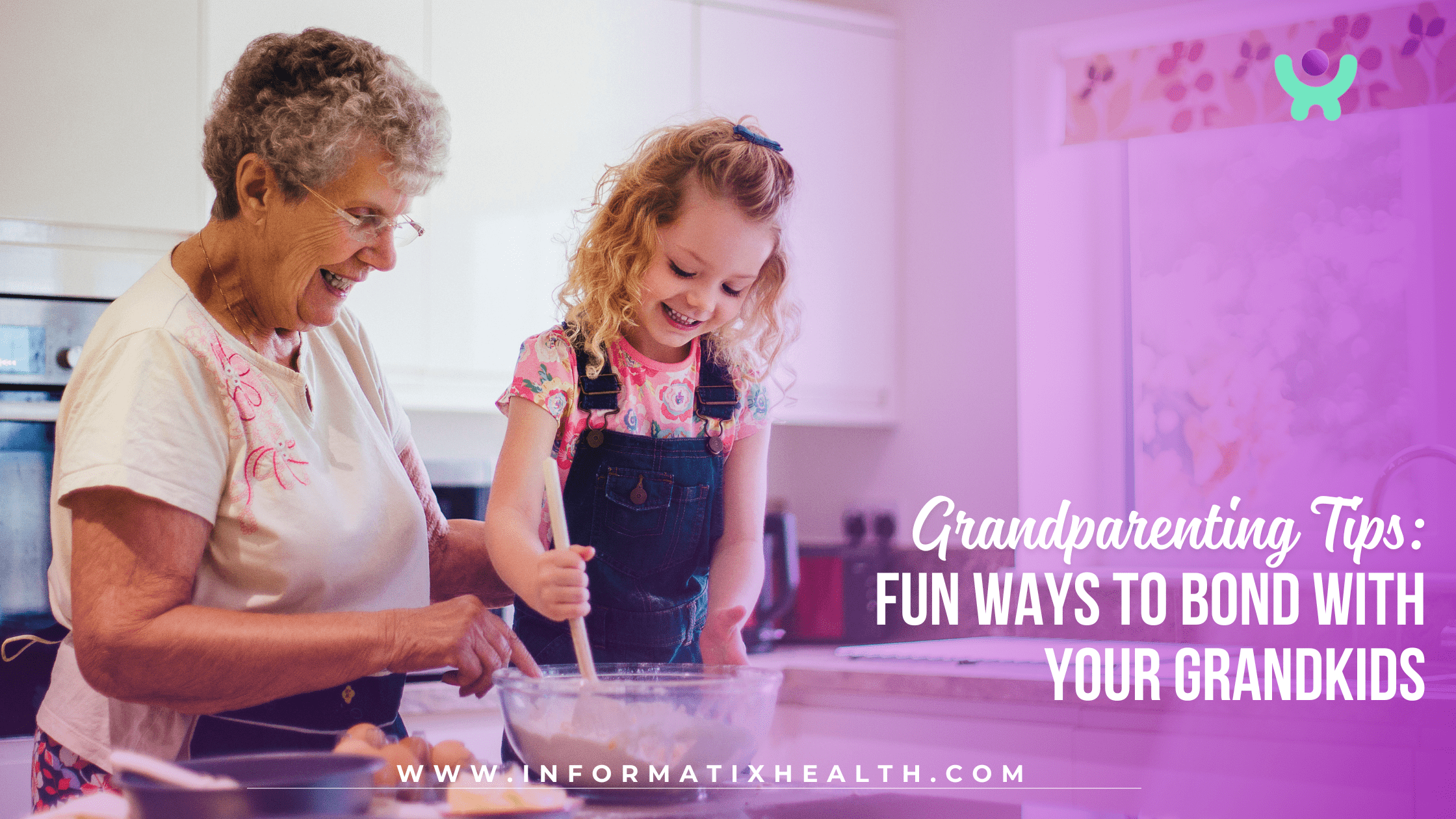 Grandparenting Tips: Fun Ways to Bond with Your Grandkids