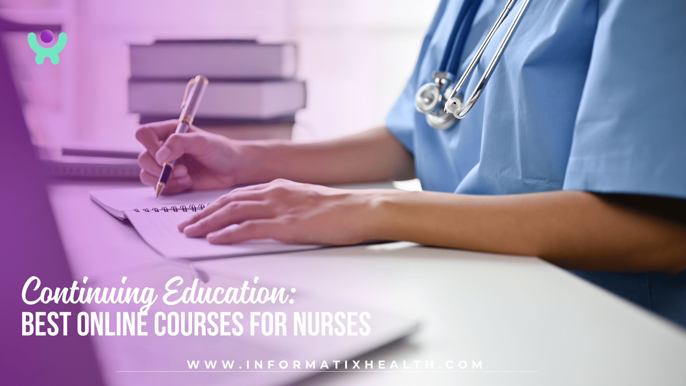 Continuing Education: Best Online Courses for Nurses
