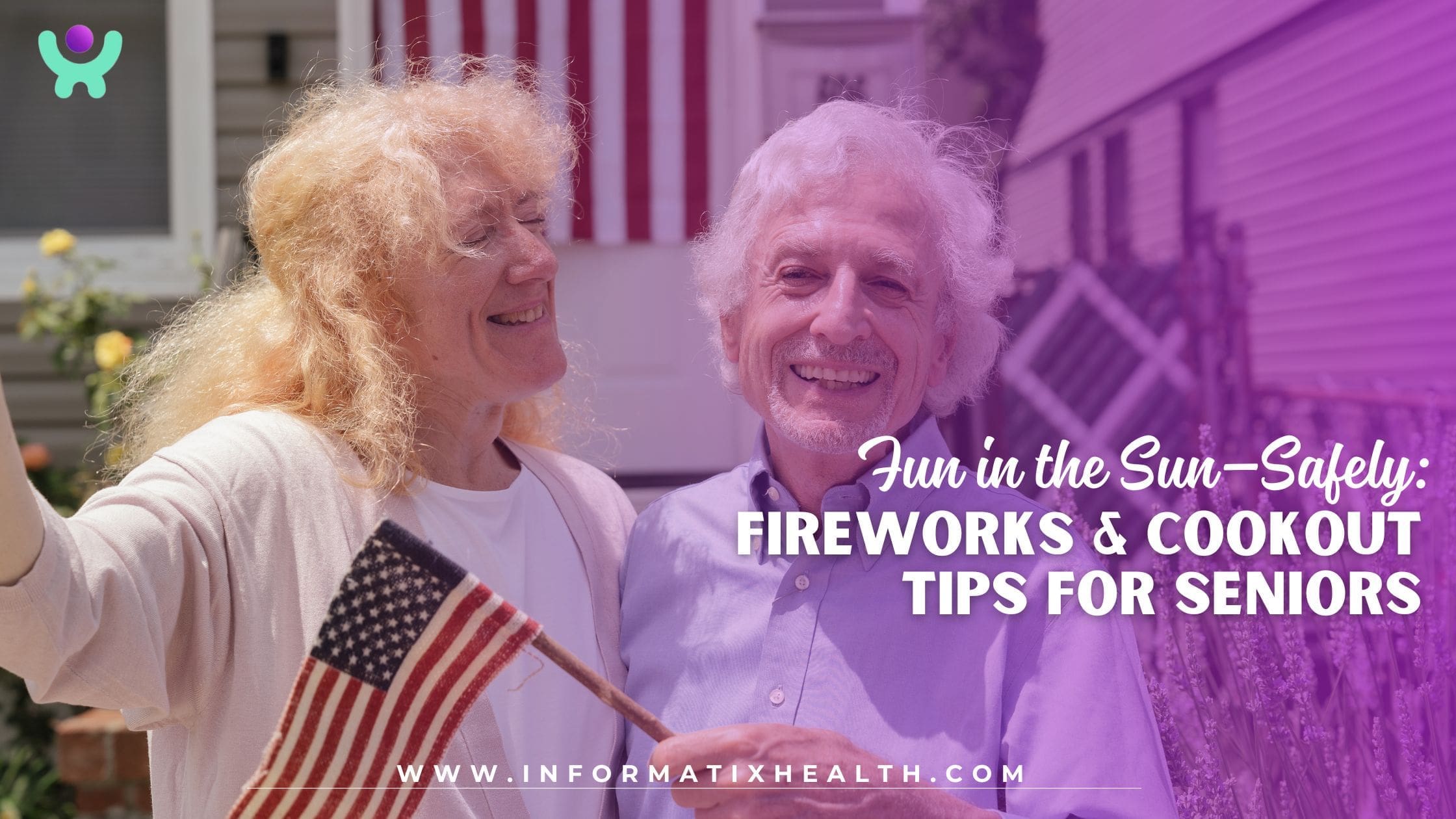 Fireworks & Cookout Tips for Seniors