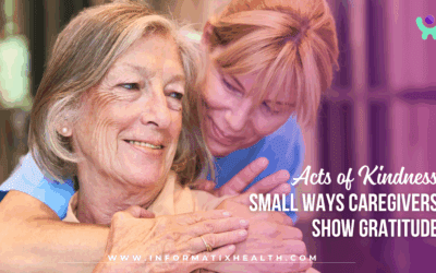 Acts of Kindness: Small Ways Caregivers Show Gratitude