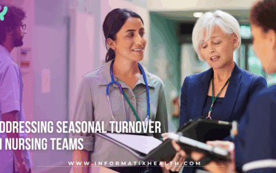 Addressing Seasonal Turnover in Nursing Teams