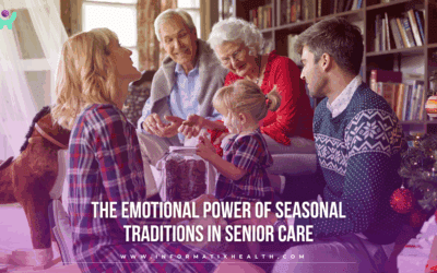 The Emotional Power of Seasonal Traditions in Senior Care