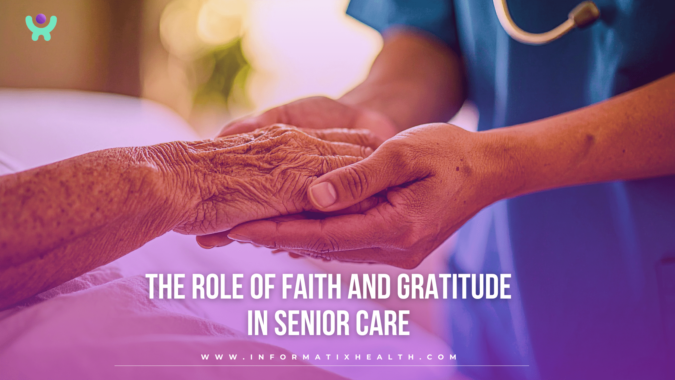 The Role of Faith and Gratitude in Senior Care