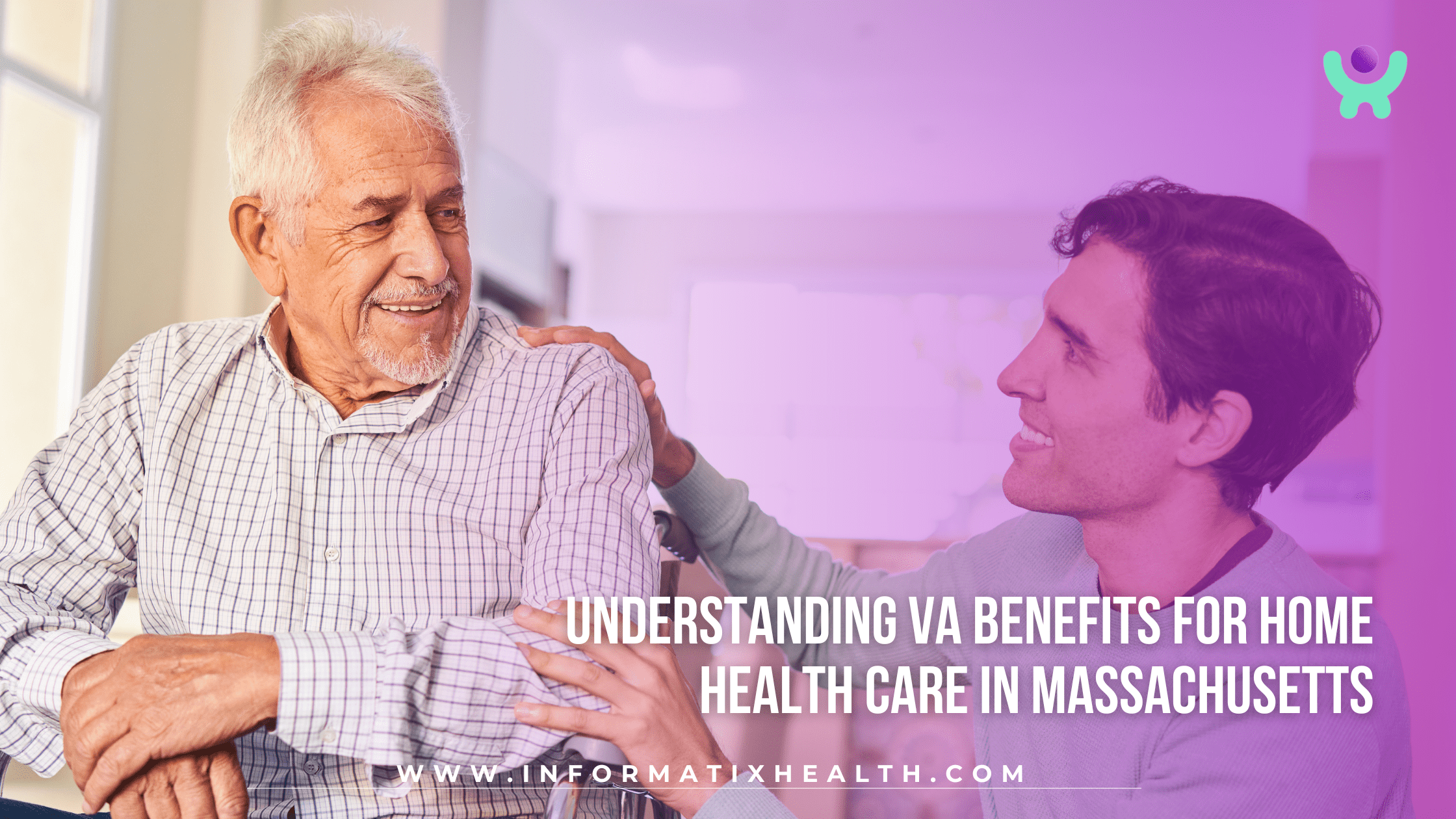 Understanding VA Benefits for Home Health Care in Massachusetts