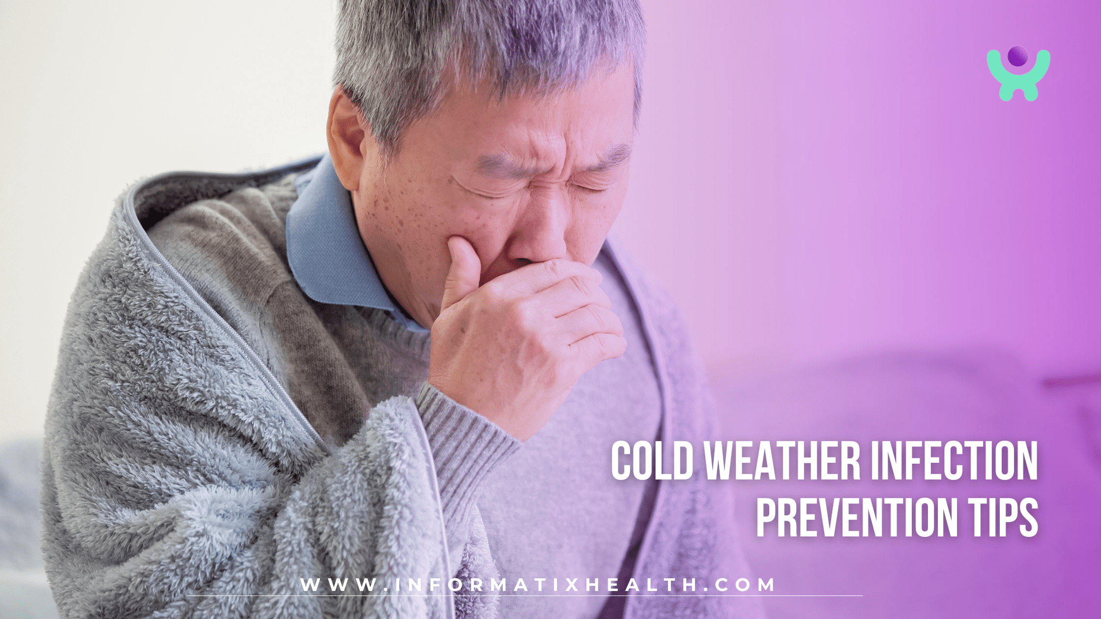 Cold Weather Infection Prevention Tips