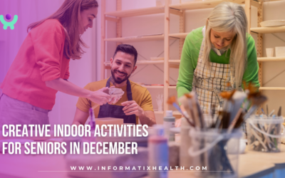 Creative Indoor Activities for Seniors in December