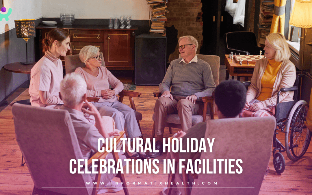 Cultural Holiday Celebrations in Facilities