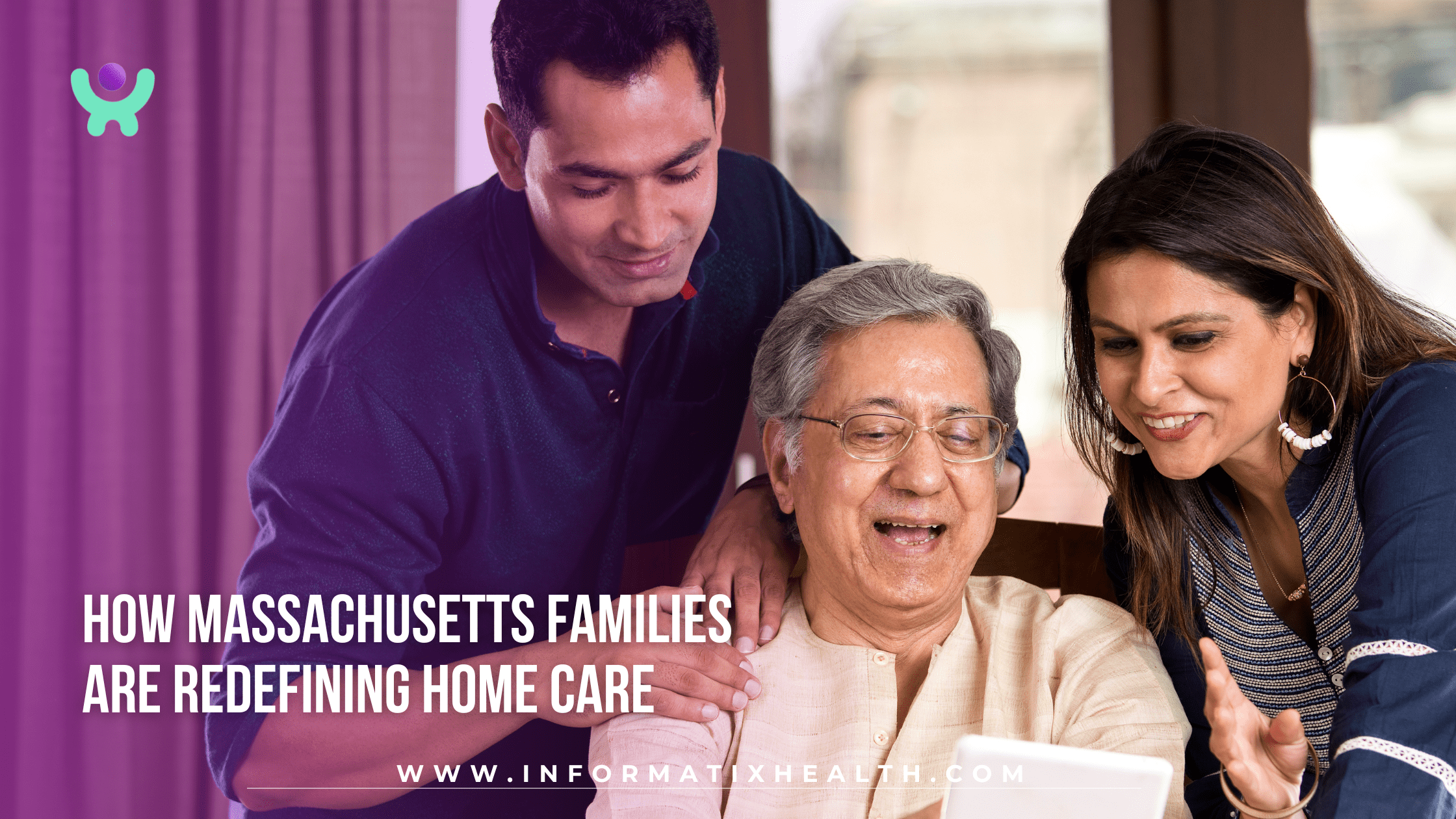 How Massachusetts Families Are Redefining Home Care