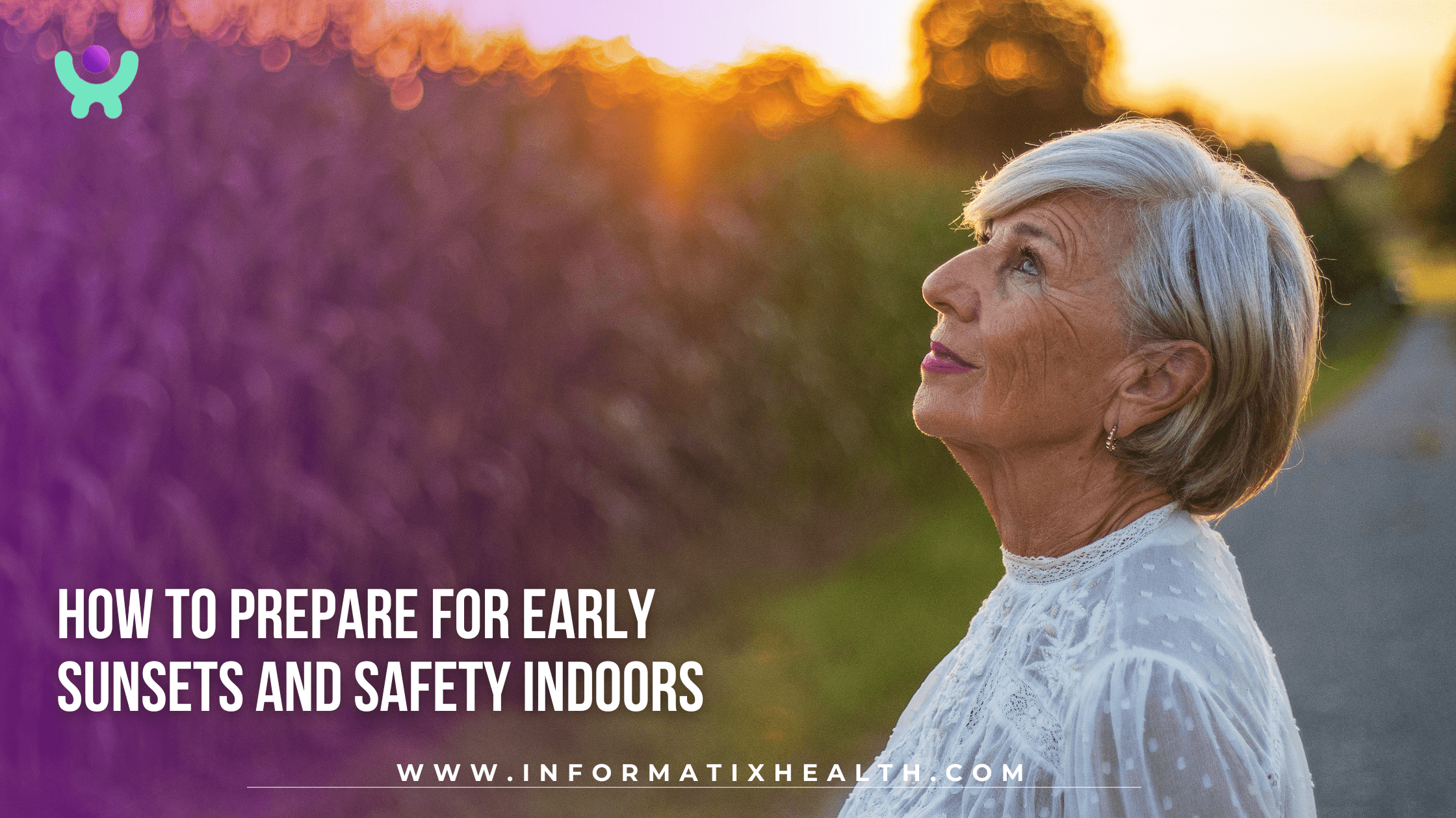 How to Prepare for Early Sunsets and Safety Indoors How to Prepare for Early Sunsets and Safety Indoors