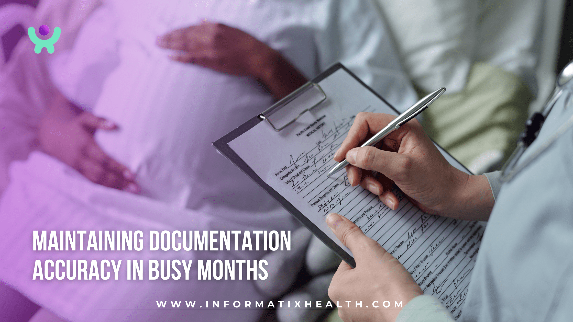Maintaining Documentation Accuracy in Busy Months