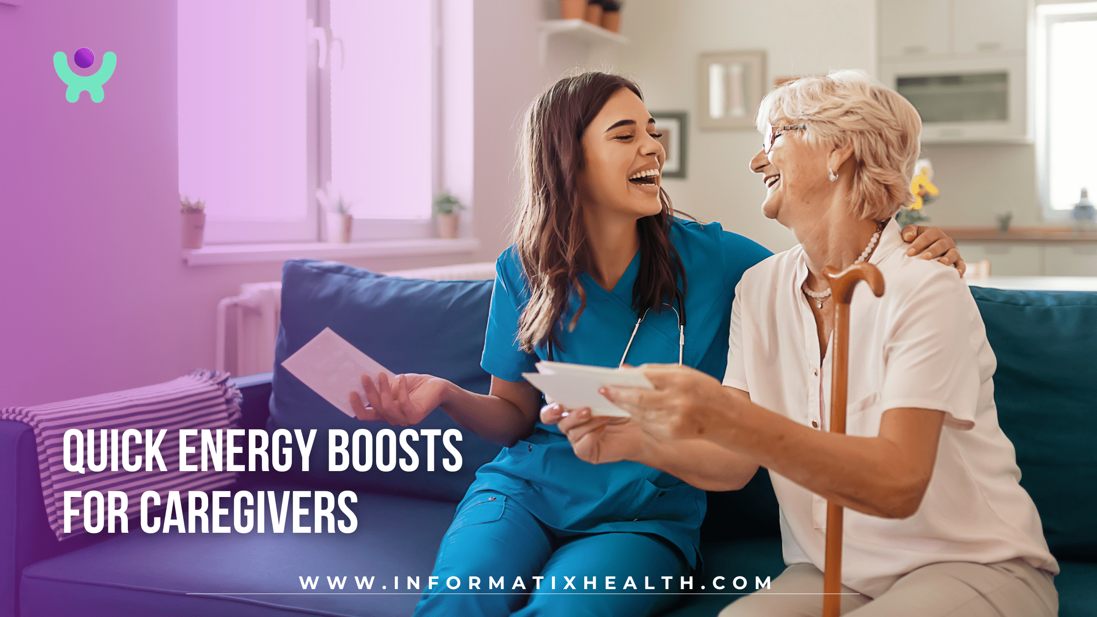 Quick Energy Boosts for Caregivers Quick Energy Boosts for Caregivers