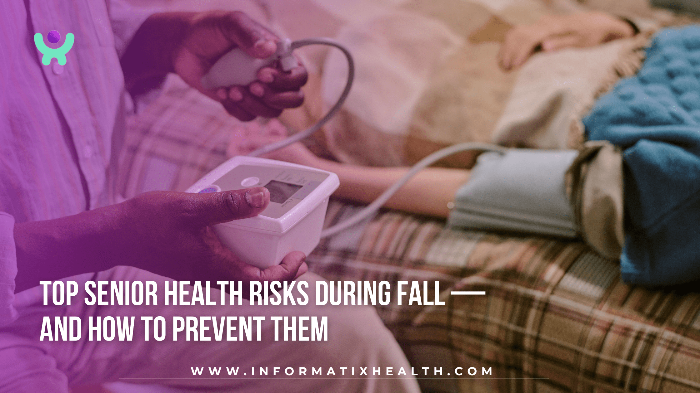 Top Senior Health Risks During Fall — and How to Prevent Them