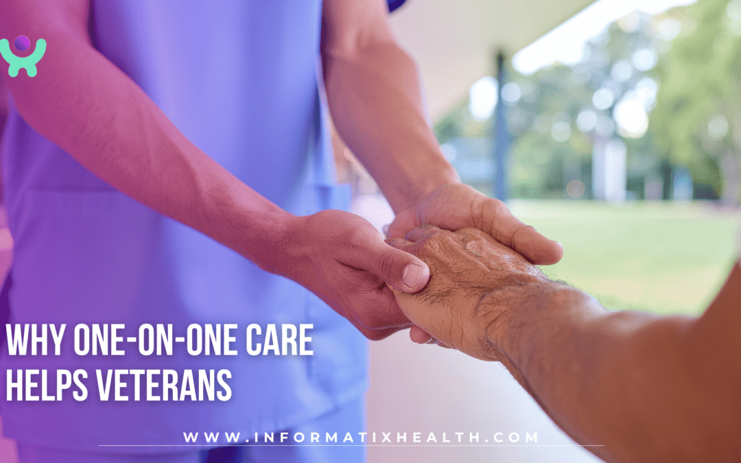 Why One-on-One Care Helps Veterans