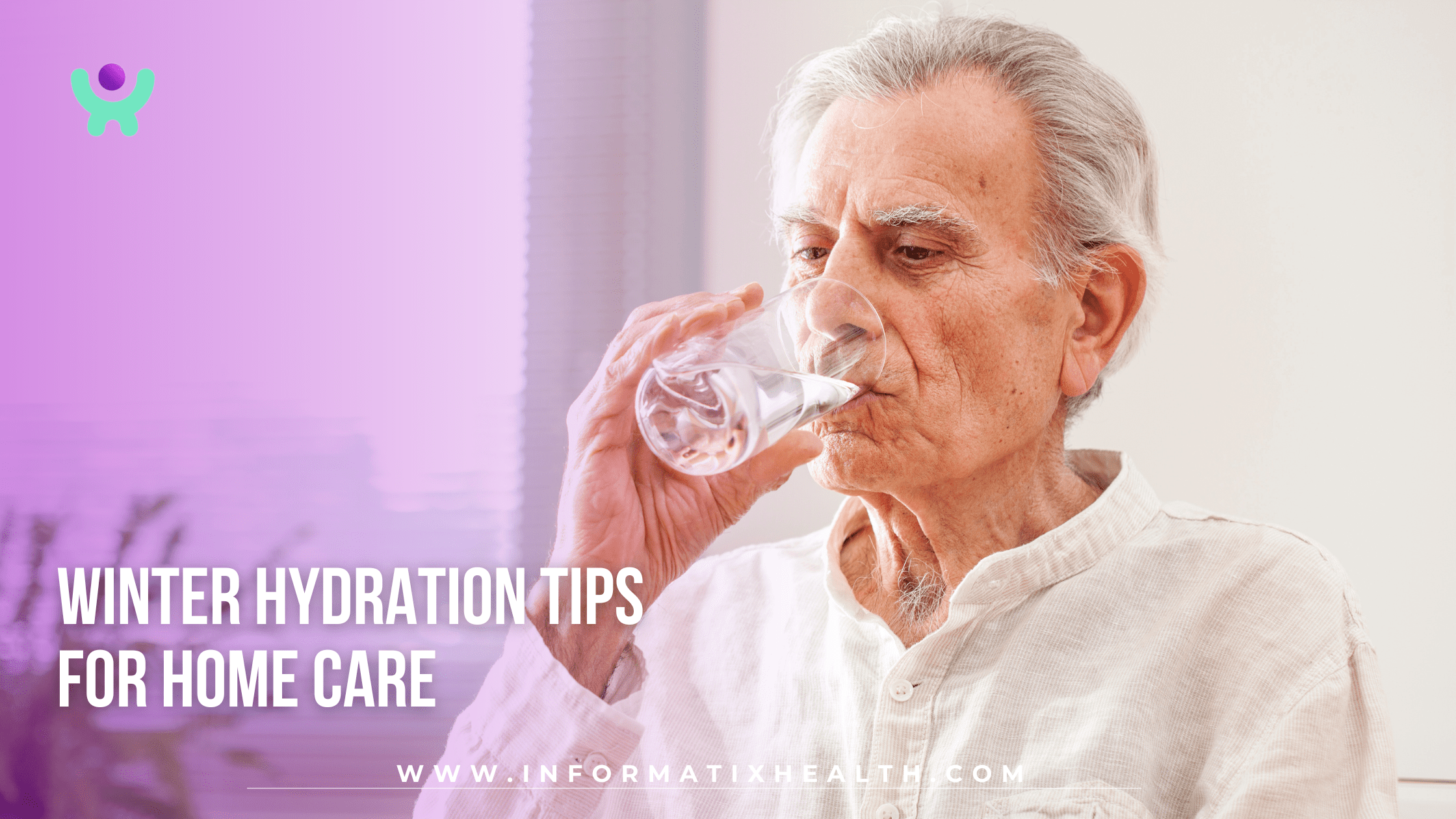 Winter Hydration Tips for Home Care Winter Hydration Tips for Home Care