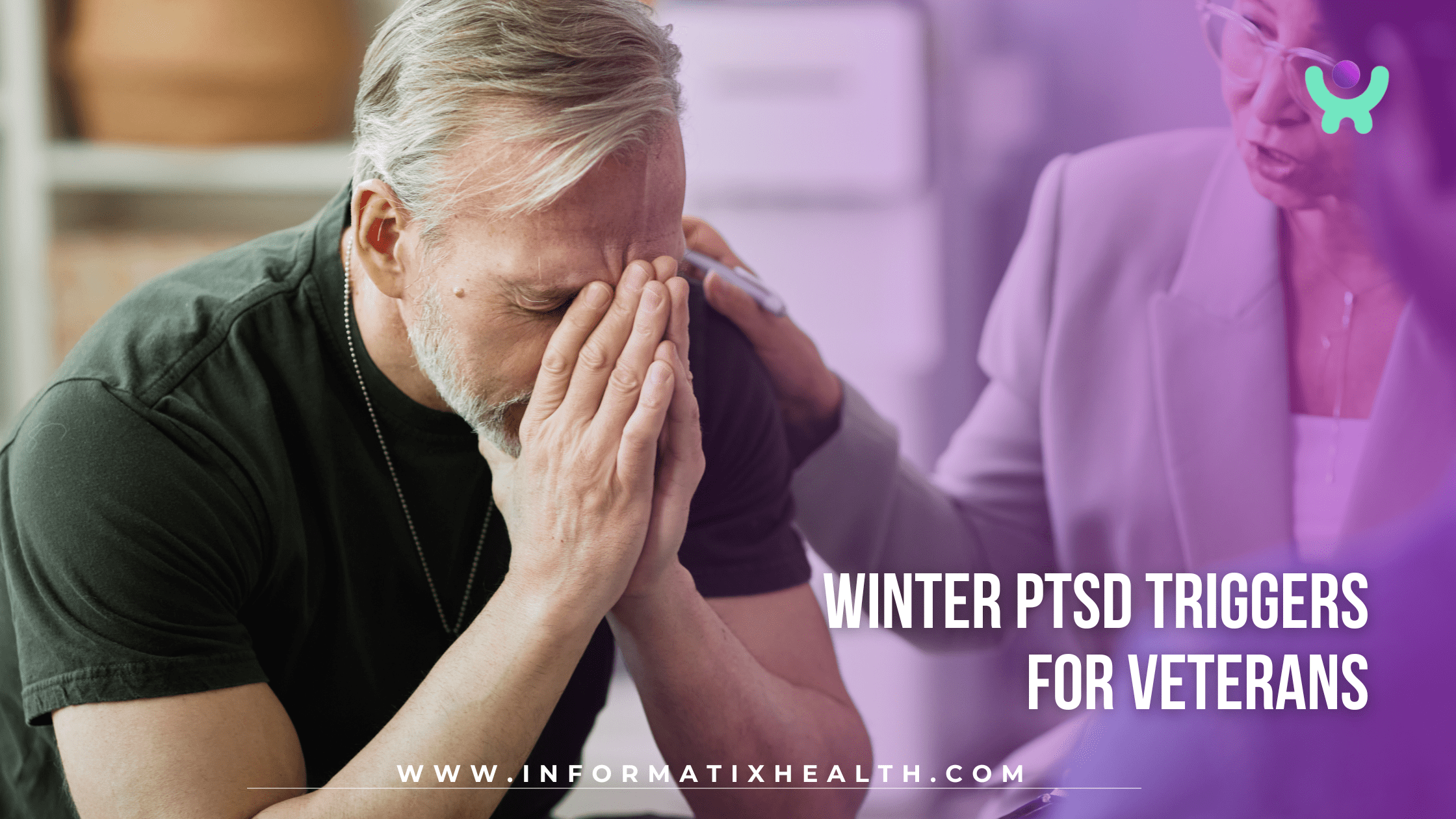 Winter PTSD Triggers for Veterans Winter PTSD Triggers for Veterans