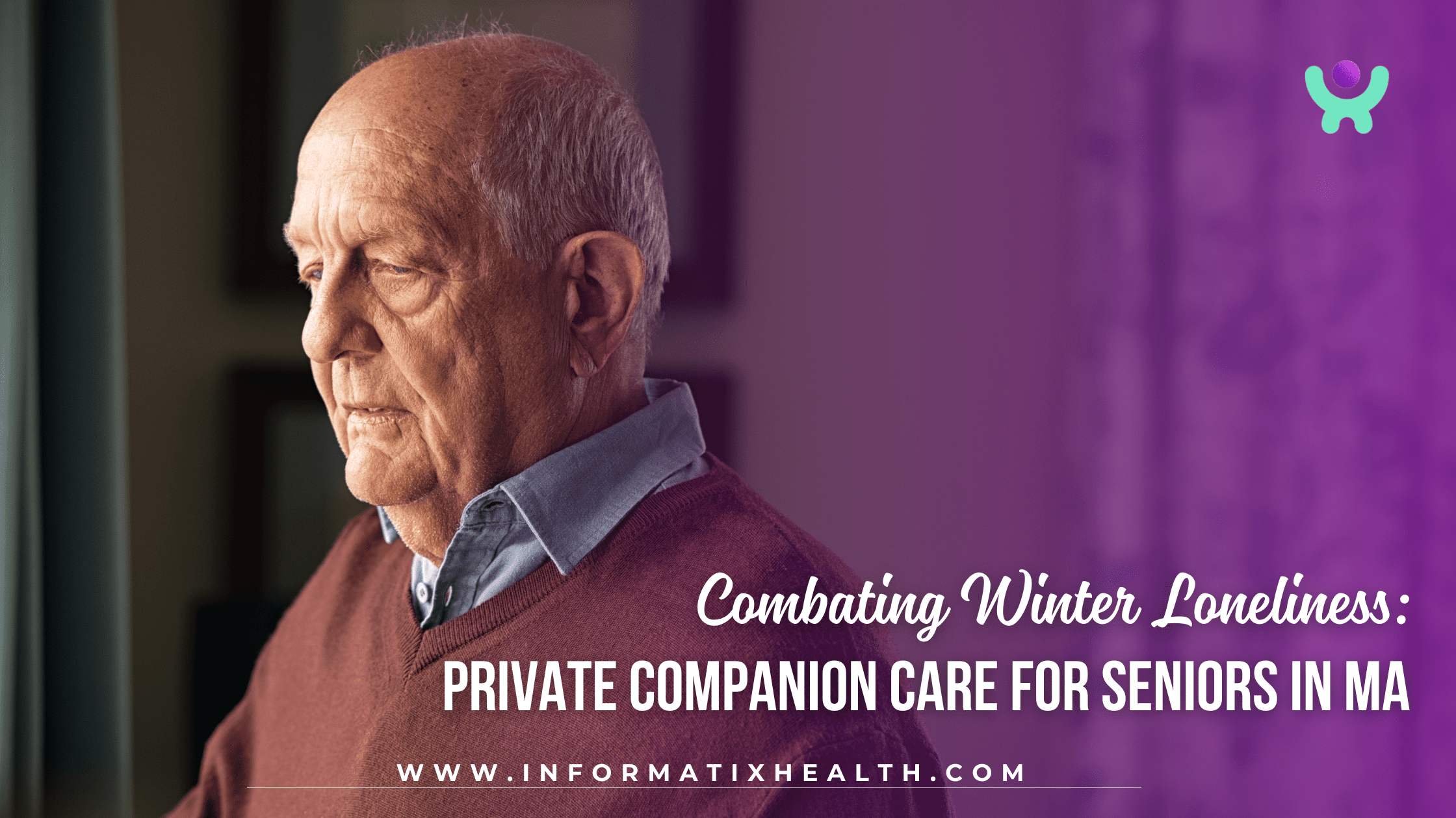 Combating Winter Loneliness: Private Companion Care for Seniors in MA