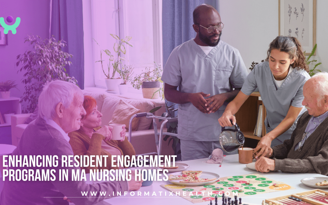 Enhancing Resident Engagement Programs in Massachusetts Nursing Homes