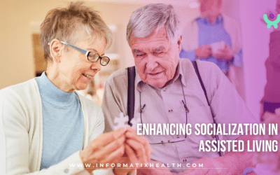 Enhancing Socialization in Assisted Living