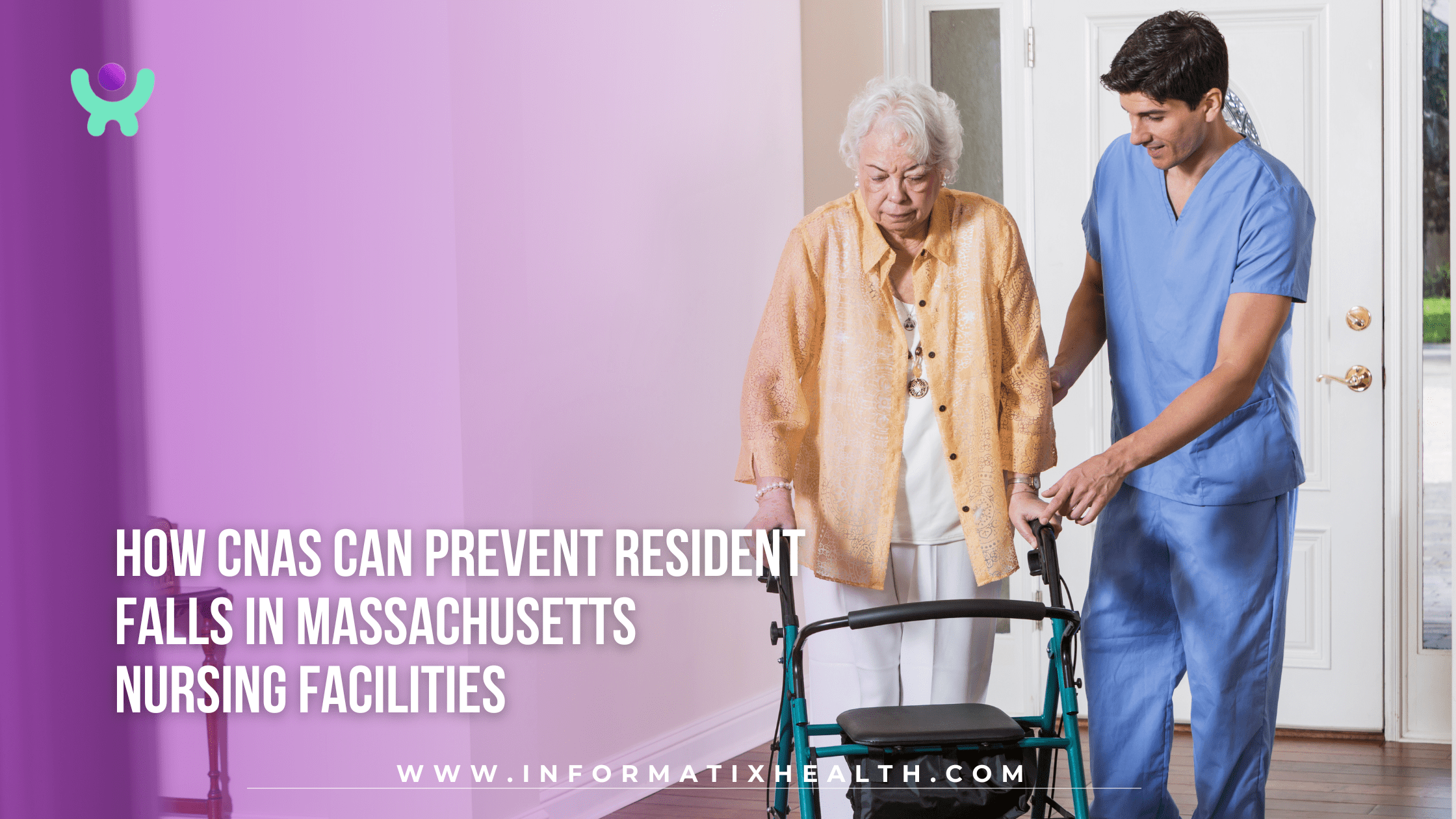 How CNAs Can Prevent Resident Falls in Massachusetts Nursing Facilities