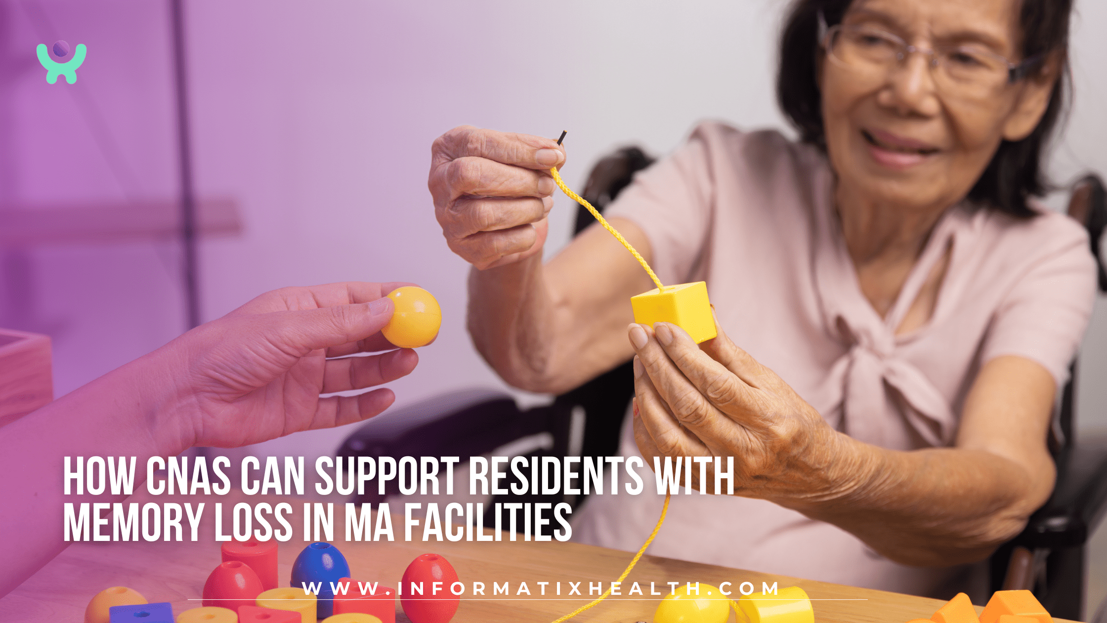 How CNAs Can Support Residents with Memory Loss in MA Facilities How CNAs Can Support Residents with Memory Loss in MA Facilities