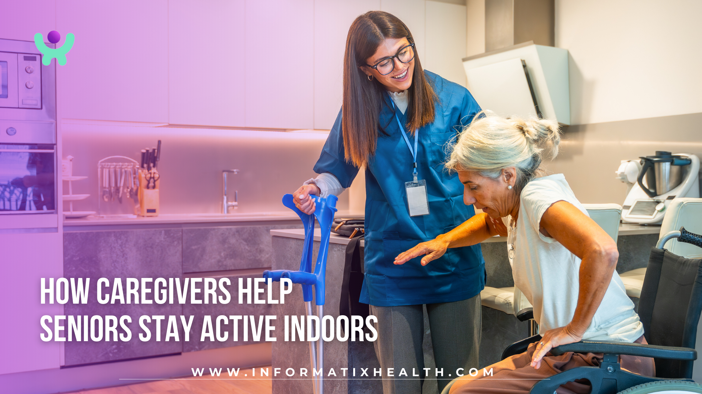 How Caregivers Help Seniors Stay Active Indoors