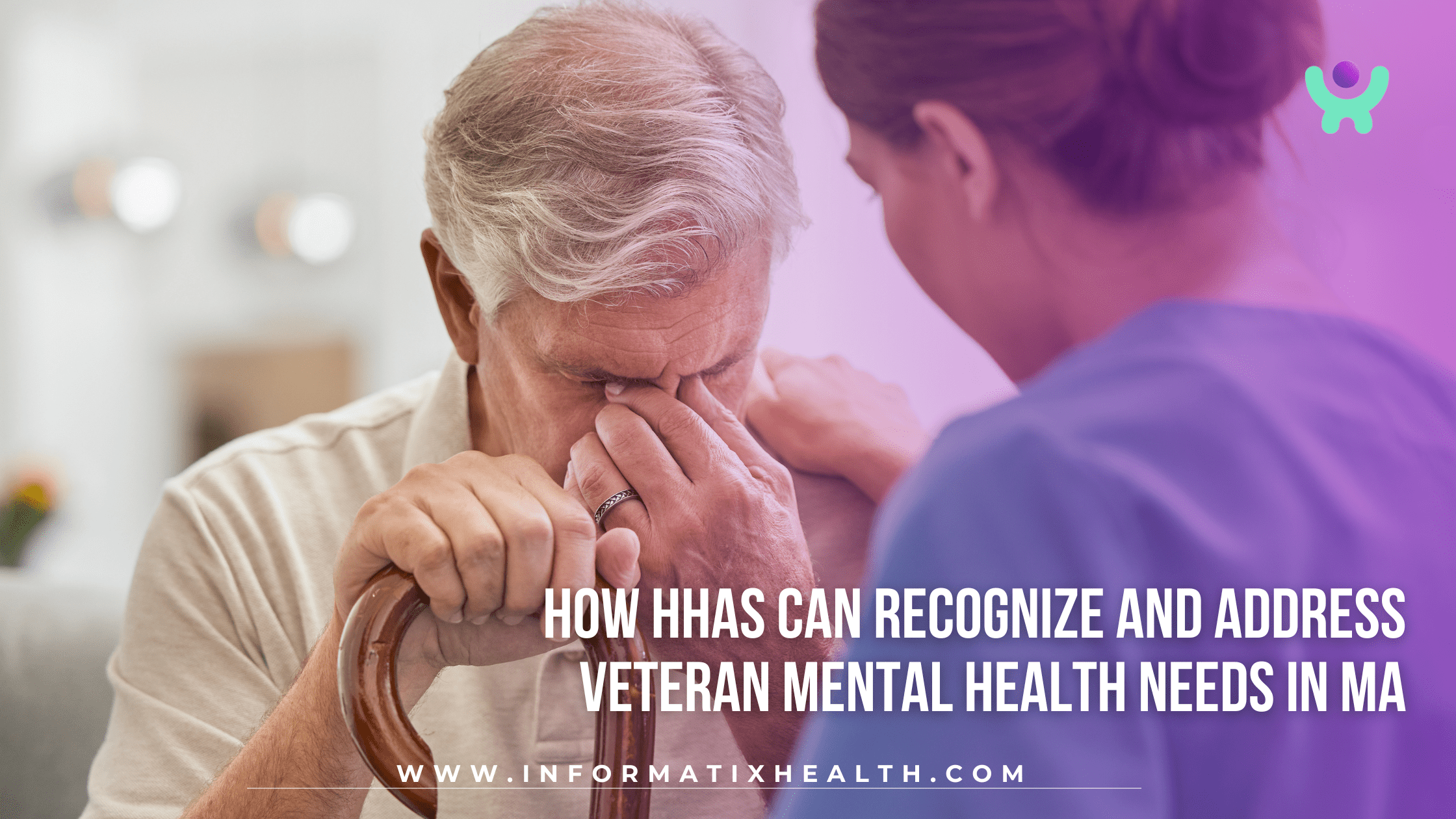 How HHAs Can Recognize and Address Veteran Mental Health Needs in MA