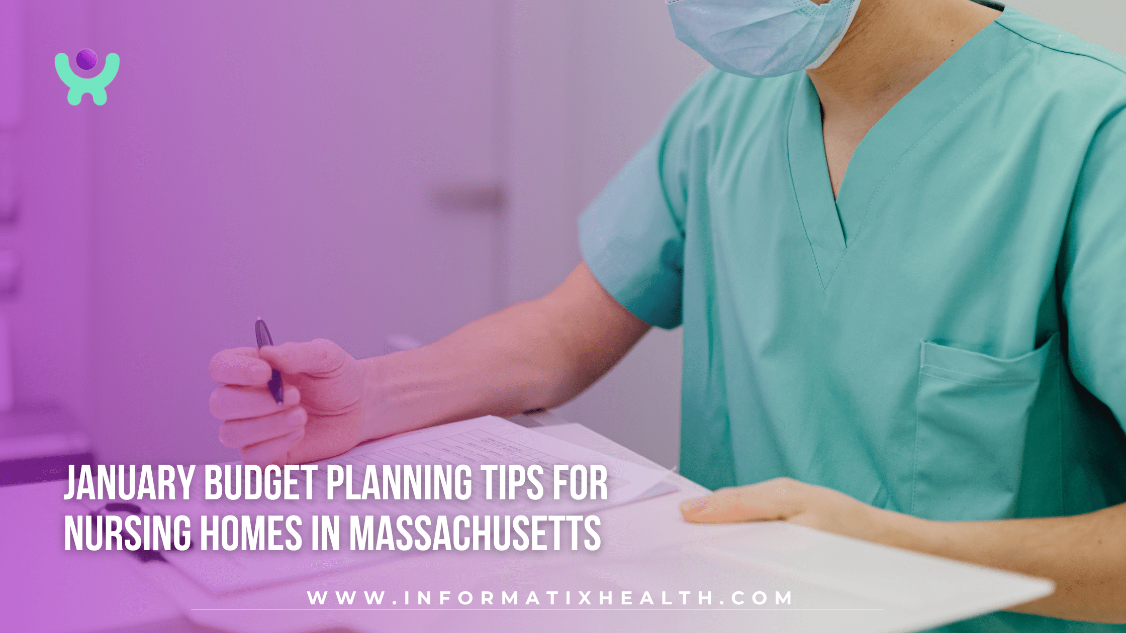 January Budget Planning Tips for Nursing Homes in Massachusetts