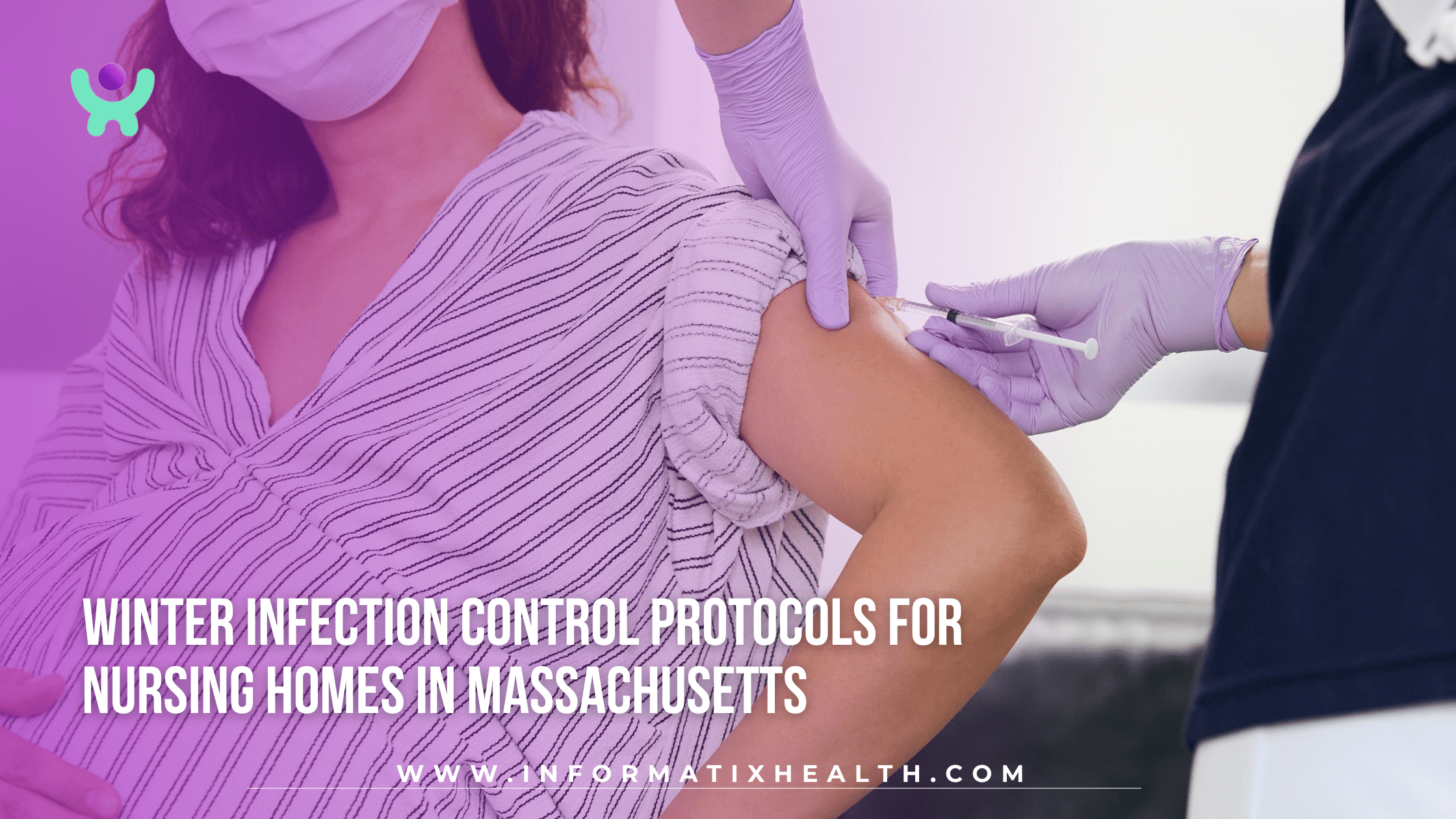 Winter Infection Control Protocols for Nursing Homes in Massachusetts Winter Infection Control Protocols for Nursing Homes in Massachusetts