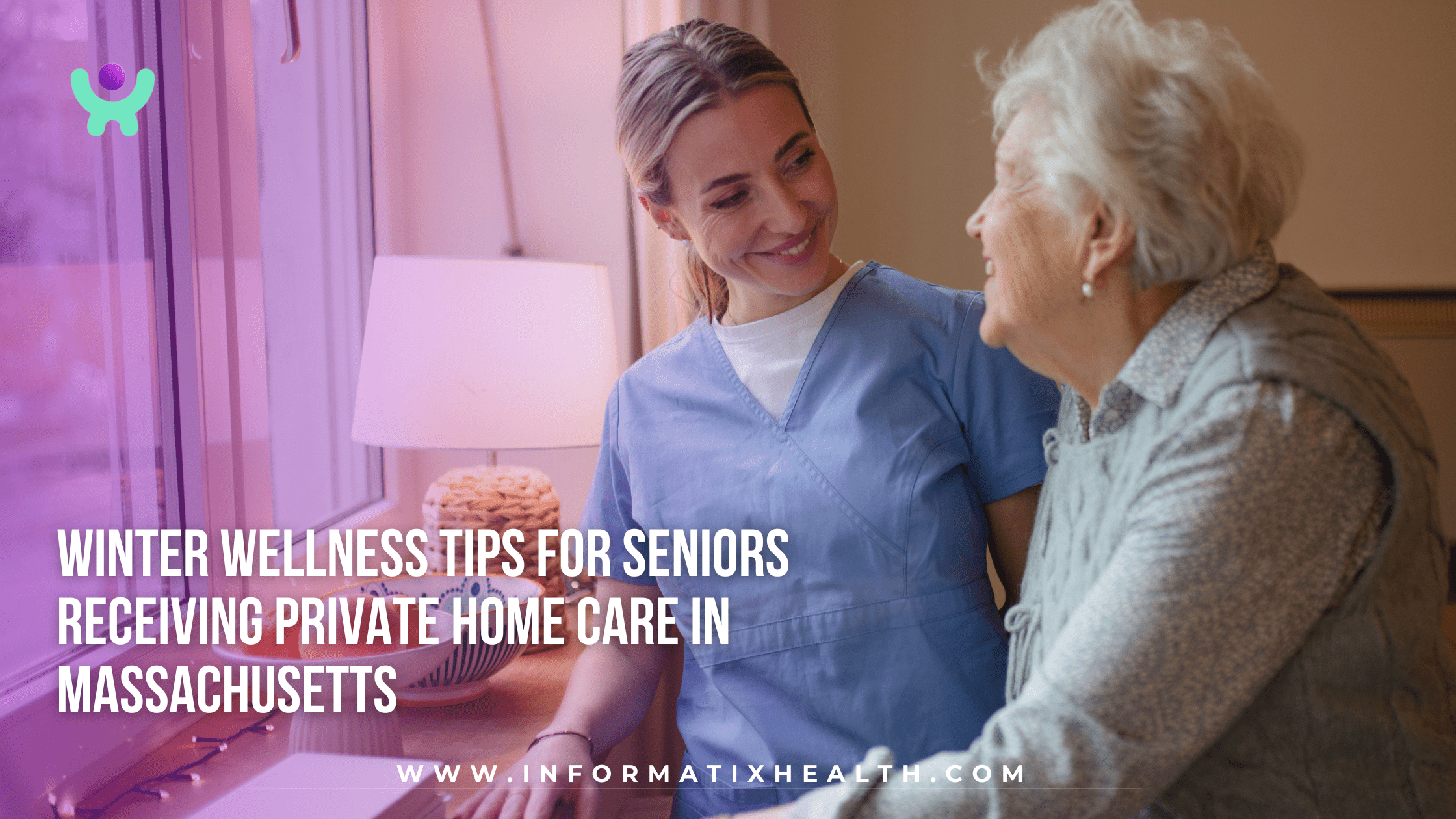 Winter Wellness Tips for Seniors Receiving Private Home Care in Massachusetts Winter Wellness Tips for Seniors Receiving Private Home Care in Massachusetts