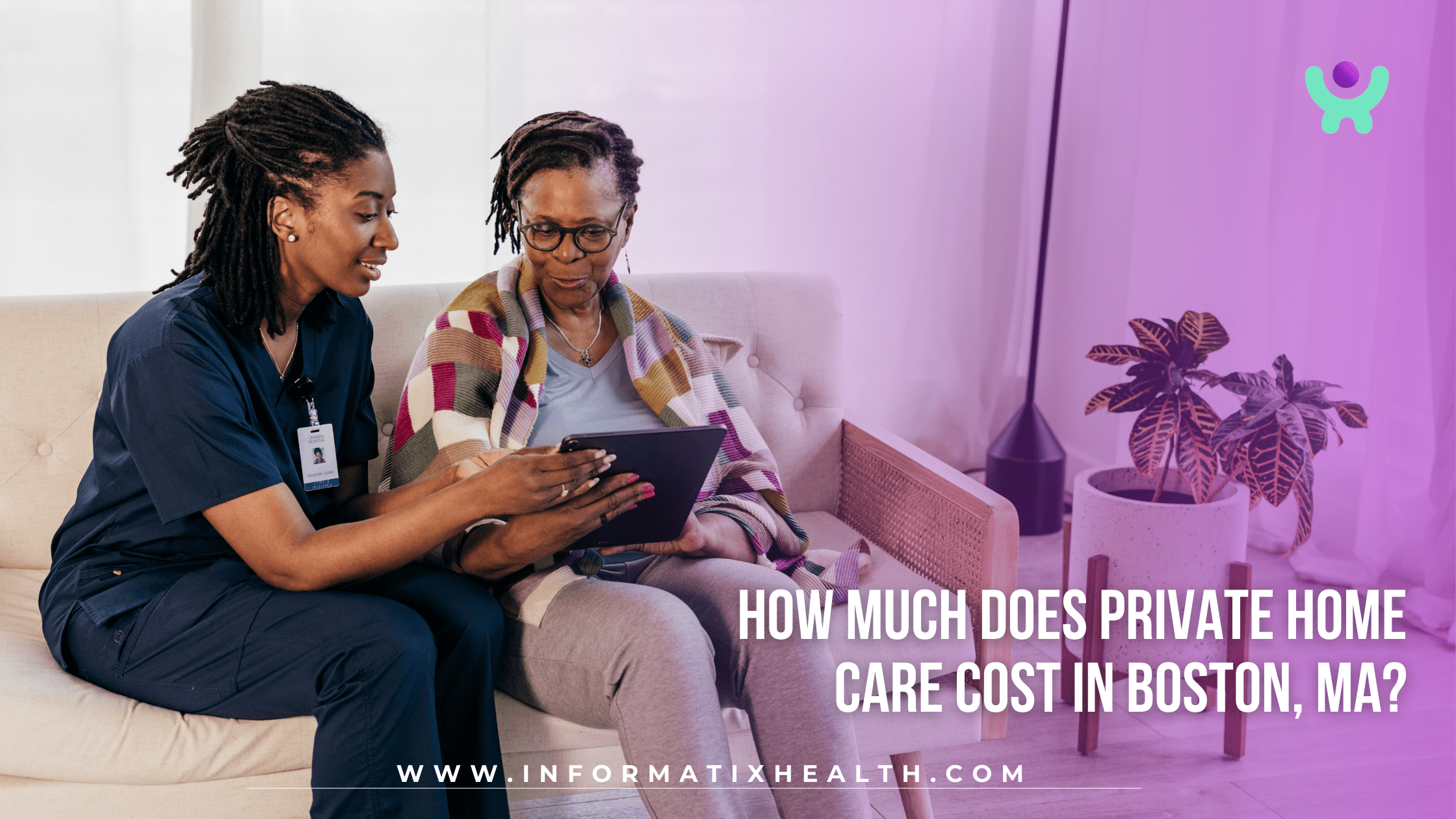 How Much Does Private Home Care Cost in Boston, MA How Much Does Private Home Care Cost in Boston, MA?