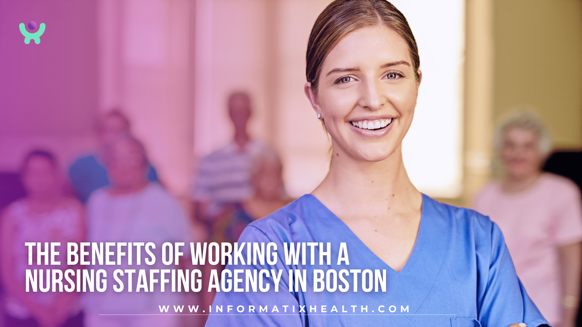 The Benefits of Working with a Nursing Staffing Agency in Boston The Benefits of Working with a Nursing Staffing Agency in Boston