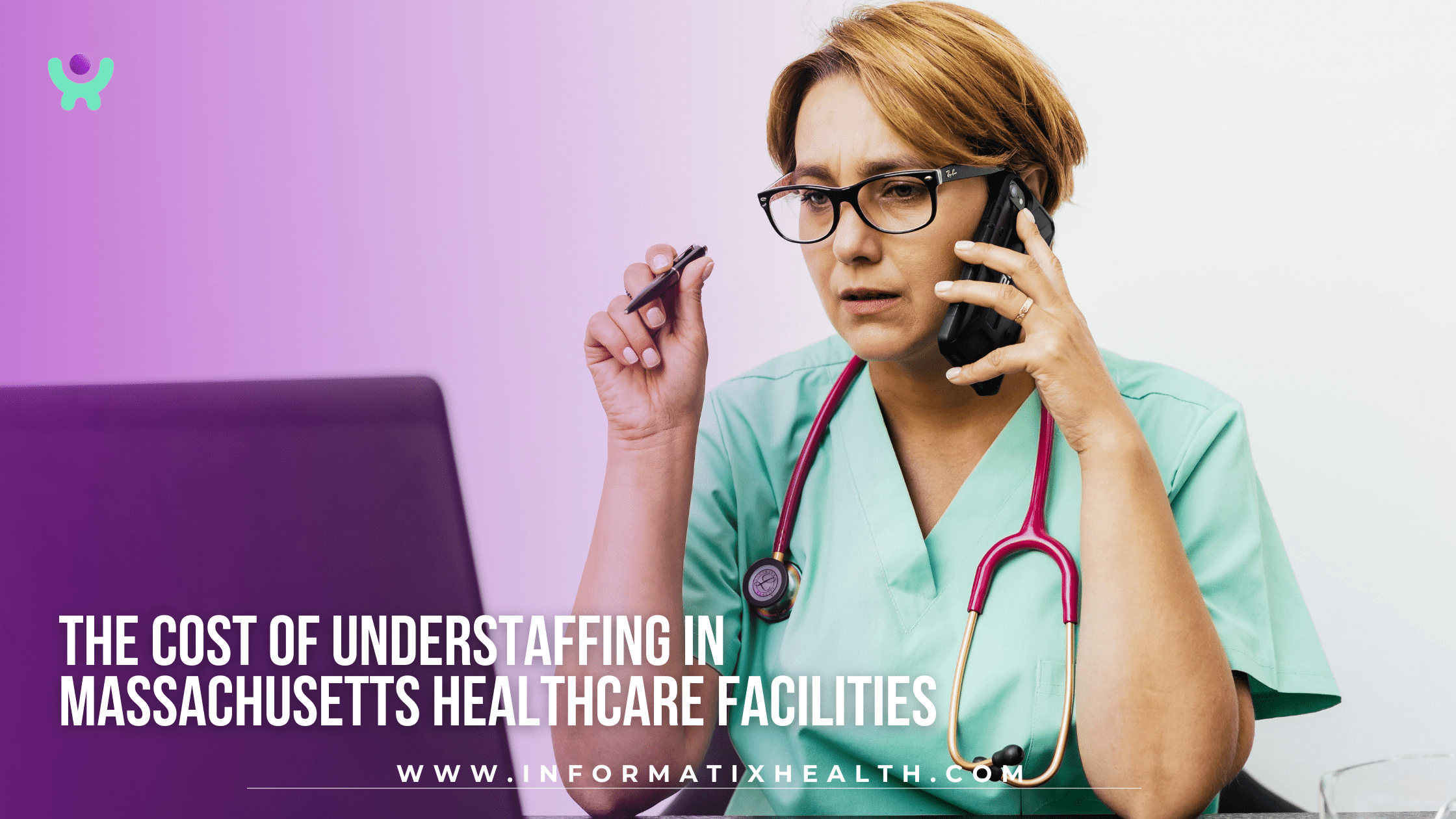 The Cost of Understaffing in Massachusetts Healthcare Facilities The Cost of Understaffing in Massachusetts Healthcare Facilities