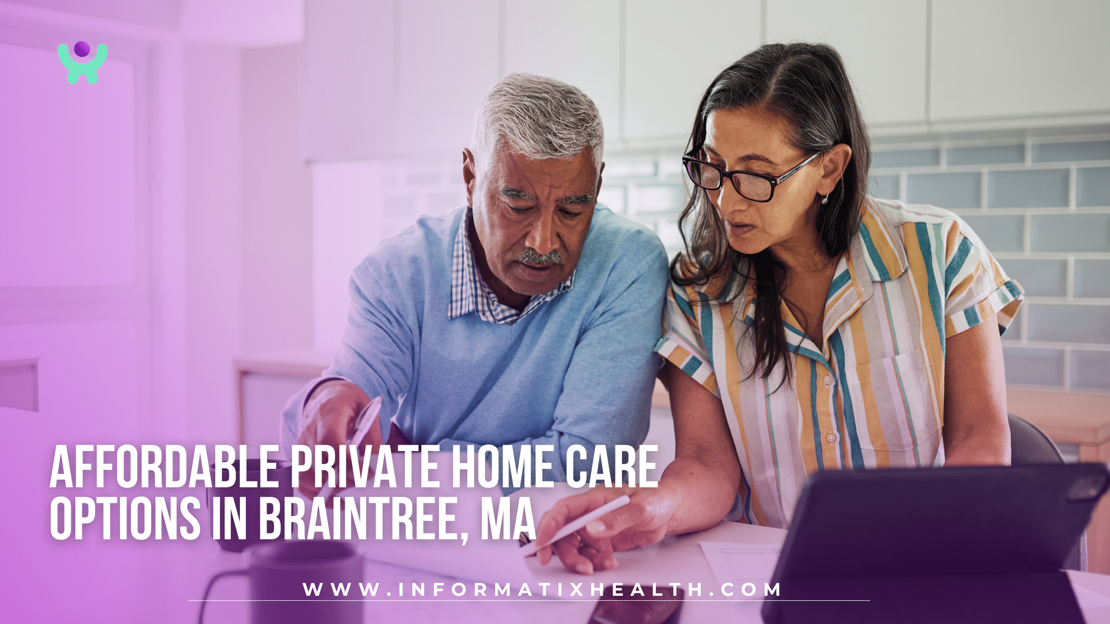 Affordable Private Home Care Options in Braintree, MA