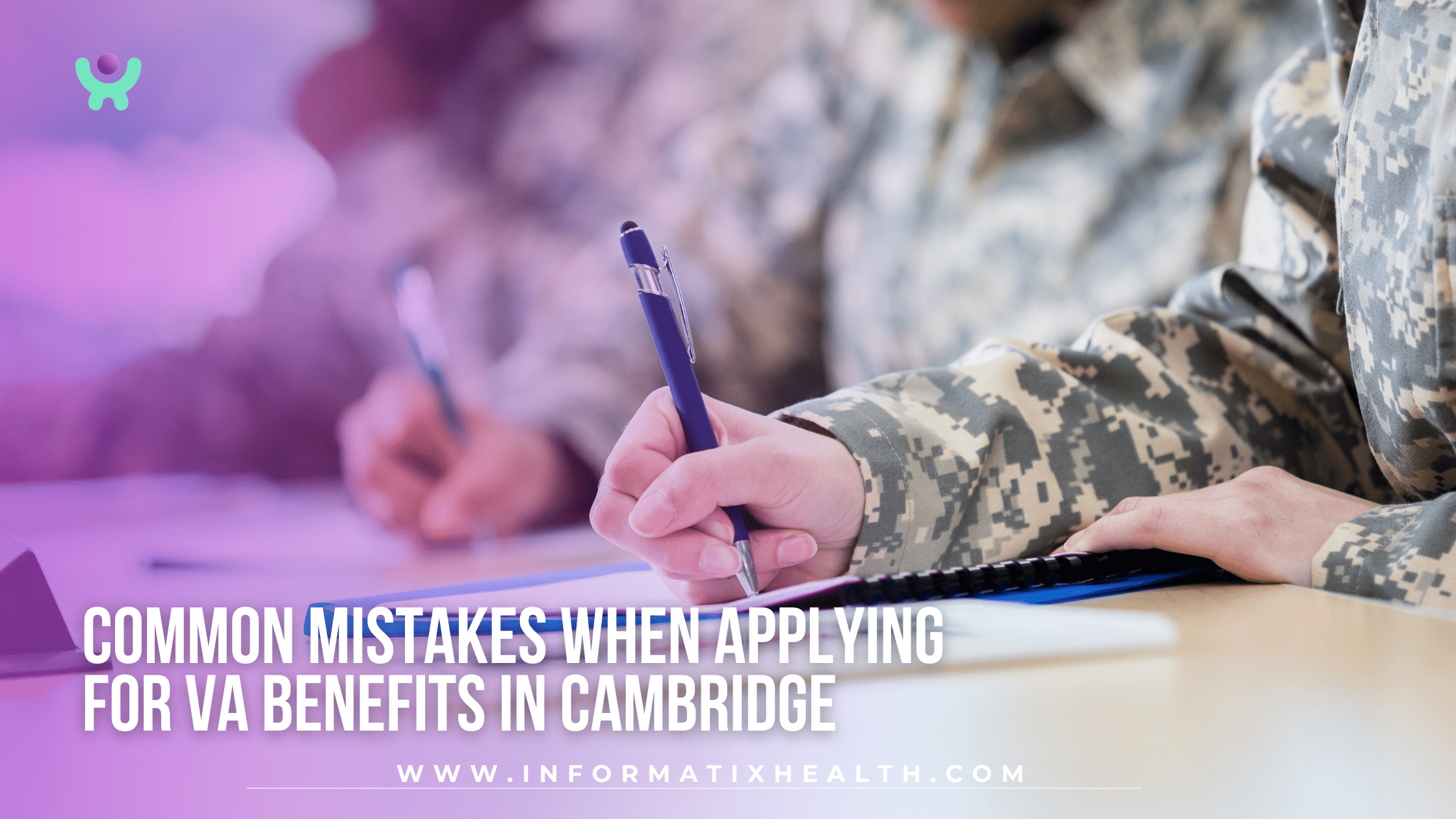 Common Mistakes When Applying for VA Benefits in Cambridge