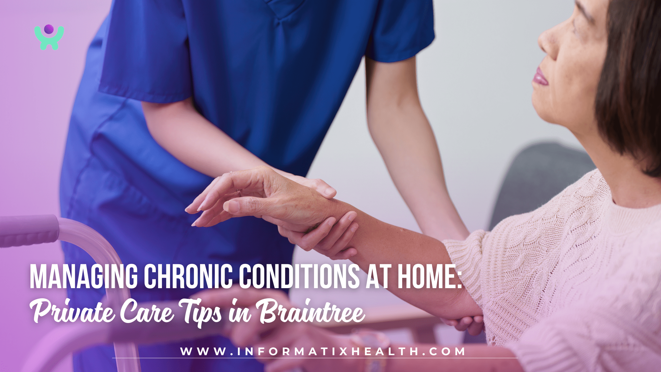 Managing Chronic Conditions at Home Private Care Tips in Braintree Managing Chronic Conditions at Home: Private Care Tips in Braintree