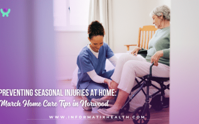 Preventing Seasonal Injuries at Home: March Home Care Tips in Norwood