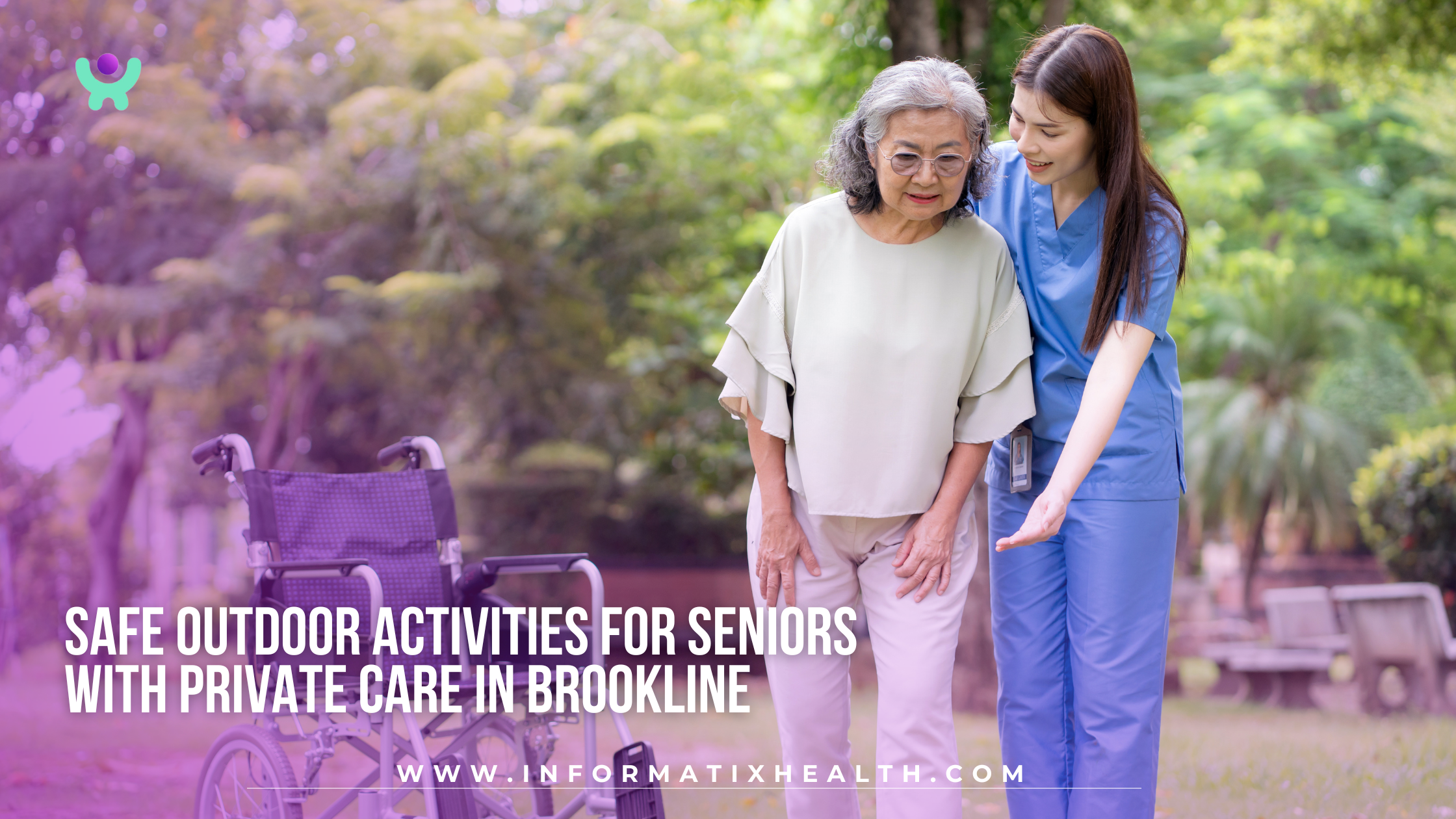 Safe Outdoor Activities for Seniors with Private Care in Brookline