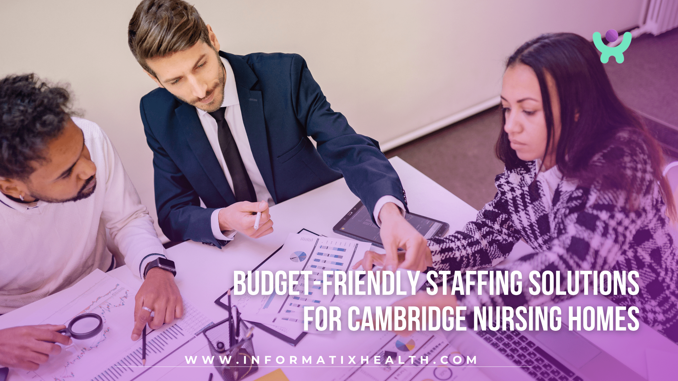 Budget-Friendly Staffing Solutions for Cambridge Nursing Homes
