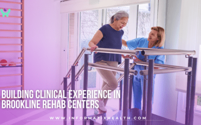 Building Clinical Experience in Brookline Rehab Centers