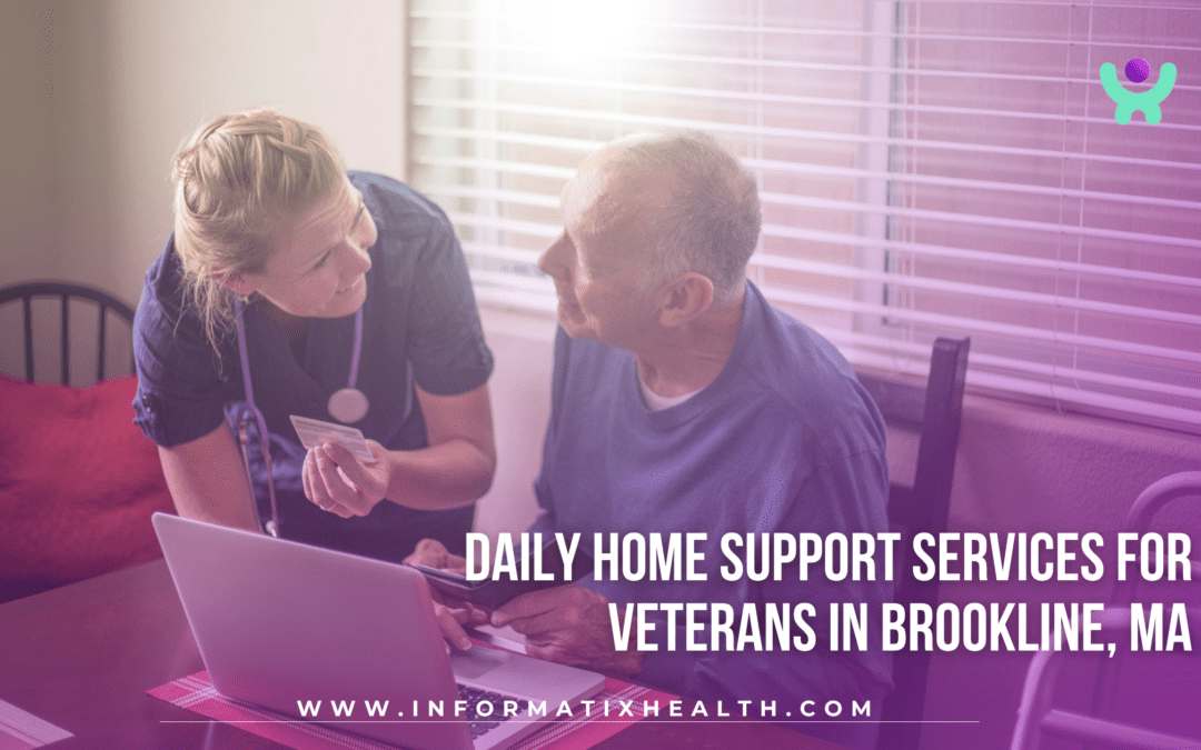 Daily Home Support Services for Veterans in Brookline, MA