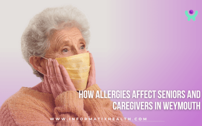 How Allergies Affect Seniors and Caregivers in Weymouth