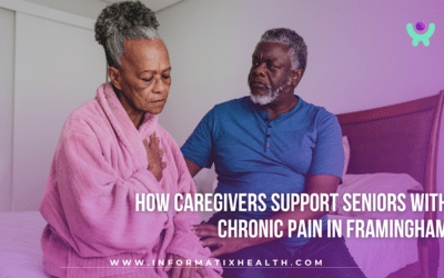 How Caregivers Support Seniors with Chronic Pain in Framingham