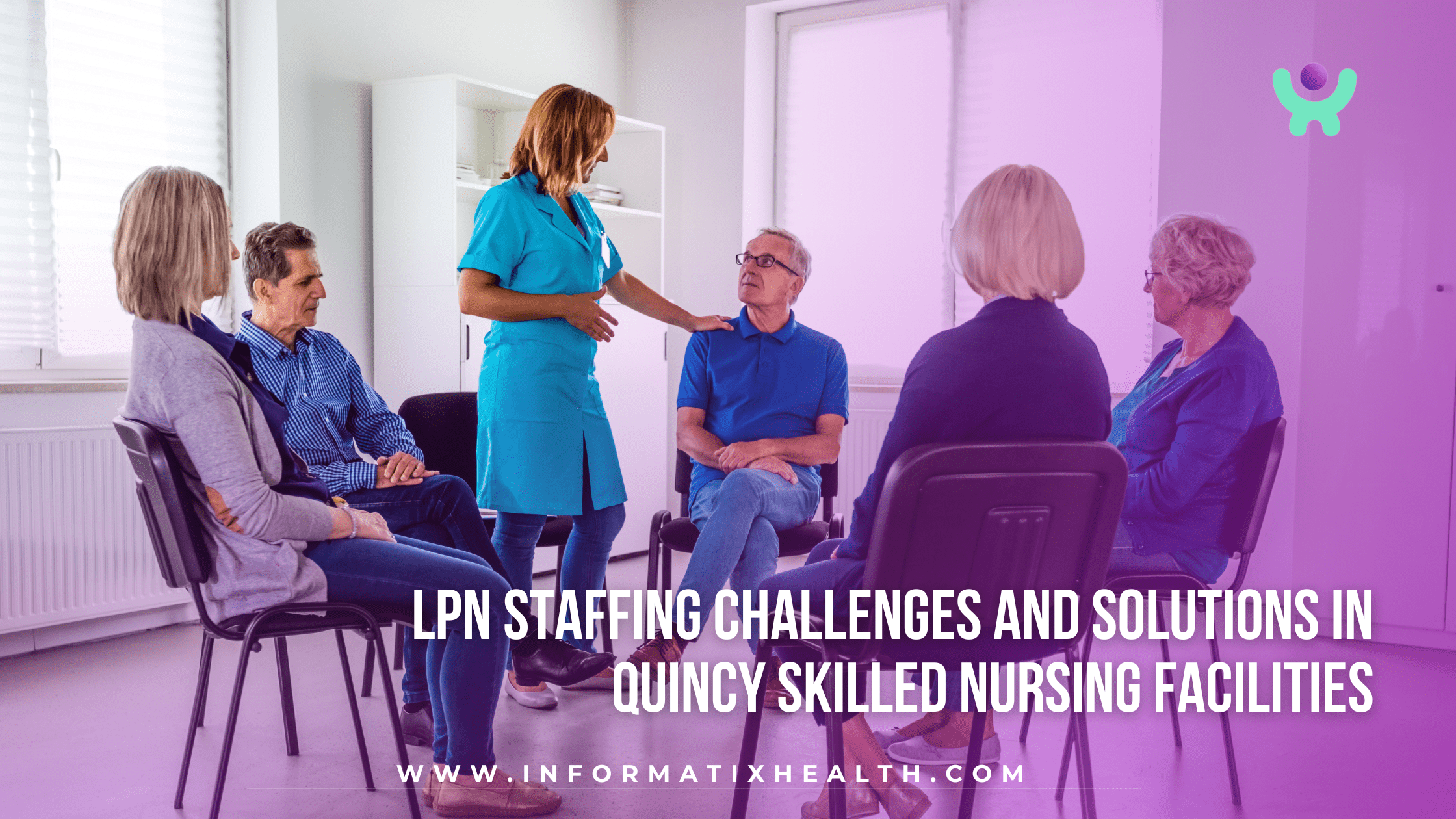 LPN Staffing Challenges and Solutions in Quincy Skilled Nursing Facilities