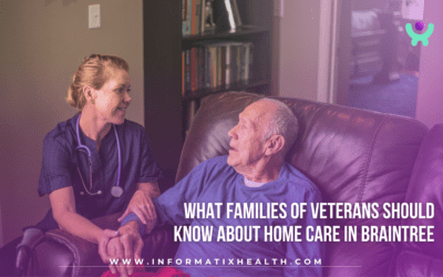 What Families of Veterans Should Know About Home Care in Braintree